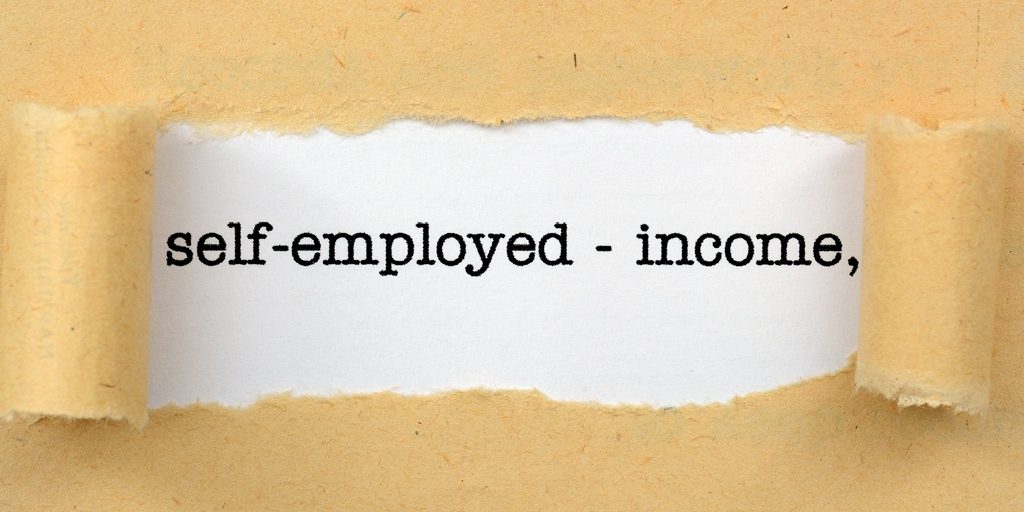 Self employed – income MAKING BUSINESS EASIER FOR SELF-EMPLOYED
