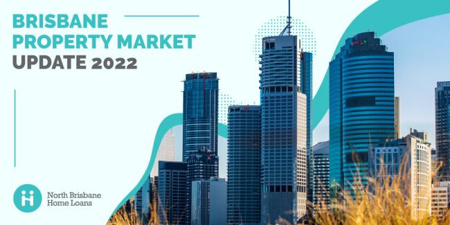 Brisbane Property Market Update 2022: 4 Things to Know About Brisbane Property Market 2022
