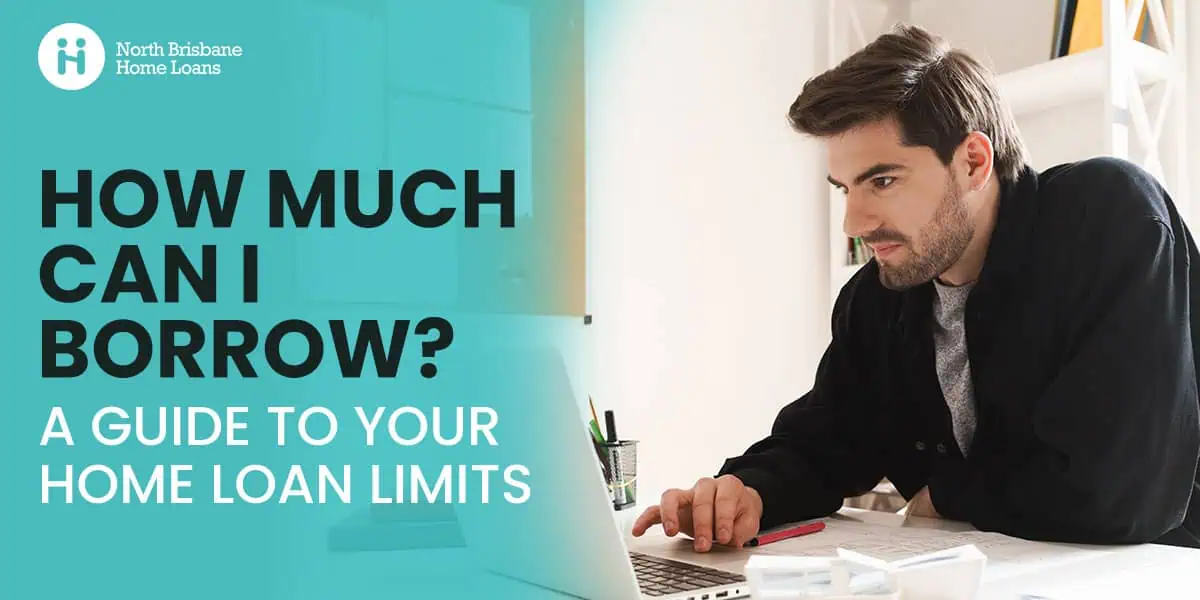 how much can I borrow