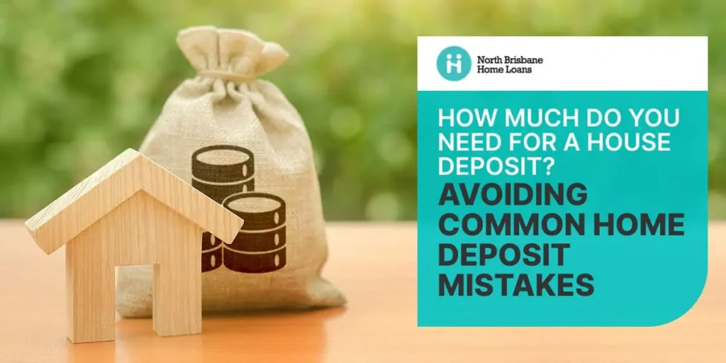 how much do you need for a house deposit